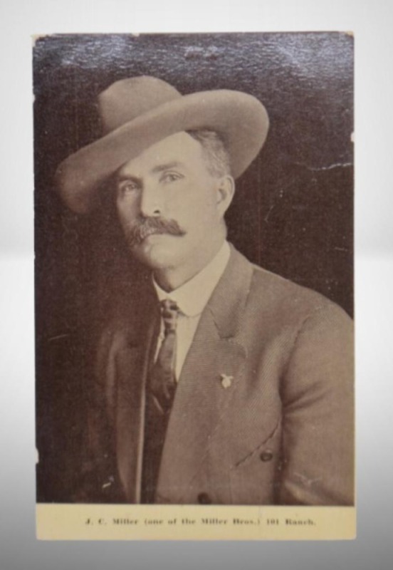 Vintage post card featuring J.C. Miller, 101 Ranch (1 of the Miller bros.)