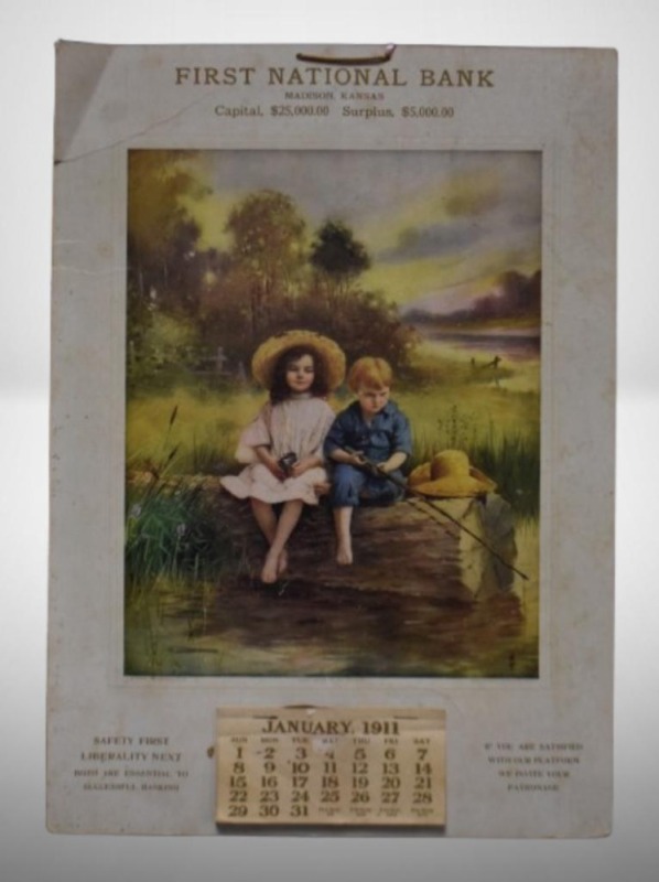1911 advertising calendar - First National Bank, Madison, KS., "How dear to my Heart"