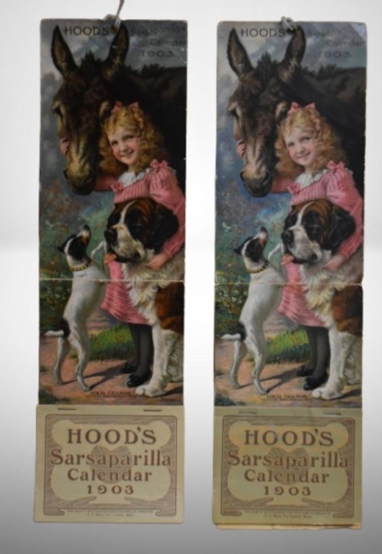 (2) 1903 advertising calendars - Hood's Sarsaparilla, "Four Friends"