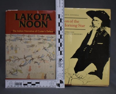 (2) Hard back books: 1 - Lakota Noon: The Indian Narrative of Custer's Defeat, by Gregory F. Michno, Mountain Press Publishing Company, MT, 1997 ; 2 - Son of the Morning Star: Custer and the Little Bighorn, by Evan S. Connell, North Point Press, CA, 1984 - 7
