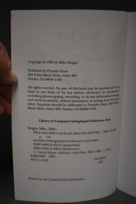 (3) Books: 1 - Hardback, Secret Missions of the Civil War, by Philip Van Doren Stern, Wings Books, NY, 1990 Edition; 2 - Paperback, Scandals of the Civil War, by Douglas Lee Gibboney, Burd Street Press, PA, 2005; 3 - Paperback, What They Didn't Teach You - 9