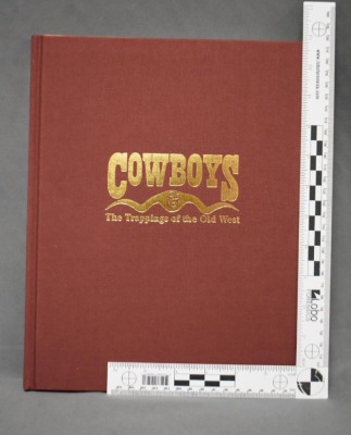 (2) Hard back books: 1 - Cowboys & the Trappings of the Old West, by William Manns/Elizabeth Clair Flood, Zon International Publishing Company, NM, 1997; 2 - Cowboy Culture, The Last Frontier of American Antiques, by Michael Friedman, Schiffer Publishing, - 13