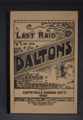 (3) Paperback books: 1 - Last Raid of the Daltons: Battle with Bandits, First Edition, by David Stewart Elliot, Coffeyville Journal Print, 1892; 2 - The Western Peace Officer: A Legacy of Law and Order, by Frank Richard Prassel, University of Oklahoma Pre - 10
