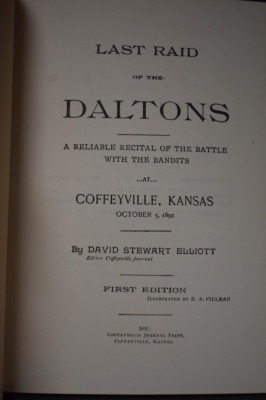 (3) Paperback books: 1 - Last Raid of the Daltons: Battle with Bandits, First Edition, by David Stewart Elliot, Coffeyville Journal Print, 1892; 2 - The Western Peace Officer: A Legacy of Law and Order, by Frank Richard Prassel, University of Oklahoma Pre - 12