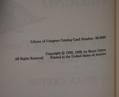 (3) Hard back books: 1 - This Hallowed Ground: The Story of the Union Side of the Civil War, by, Doubleday & Company, Inc. NY, 1955/56 Bruce Catton; 2 - Wilderness: A Tale of the Civil War, Book Club Edition, by Robert Penn Warren, Random House, NY, 1961; - 7