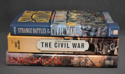 1 - Hardback book, Until the End: A Novel of the Civil War, by Harold Coyle, Simon & Schuster, 1996 ; (2) - Paperback books: 2 - Strange Battles of the Civil War, by Webb Garrison, Jr., Cumberland House Publishing, Inc., TN, 2001; 3 - A People's History o