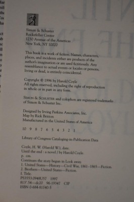 1 - Hardback book, Until the End: A Novel of the Civil War, by Harold Coyle, Simon & Schuster, 1996 ; (2) - Paperback books: 2 - Strange Battles of the Civil War, by Webb Garrison, Jr., Cumberland House Publishing, Inc., TN, 2001; 3 - A People's History o - 5