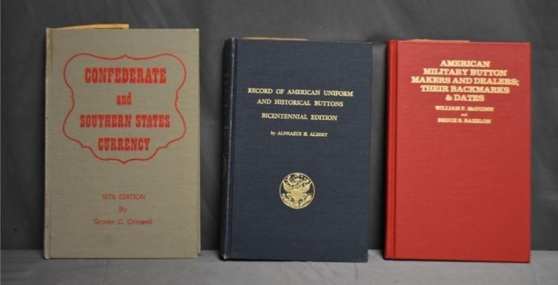 (3) Hard back books: 1 -American Military Button Makers and Dealers, Expanded Edition with revised addenda; Their Backmarks & Dates, by William F. McGuinn/Bruce S. Bazelon, BookCrafters, Inc. MI, 1984/92 ; 2 - Record of American Uniform and Historical But