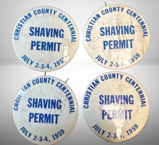 Christian County Centennial Shaving Permit Buttons