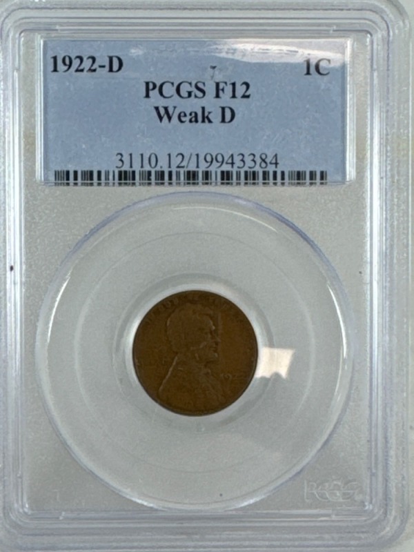 1922-D PCGS F12 Lincoln Cent Weak D